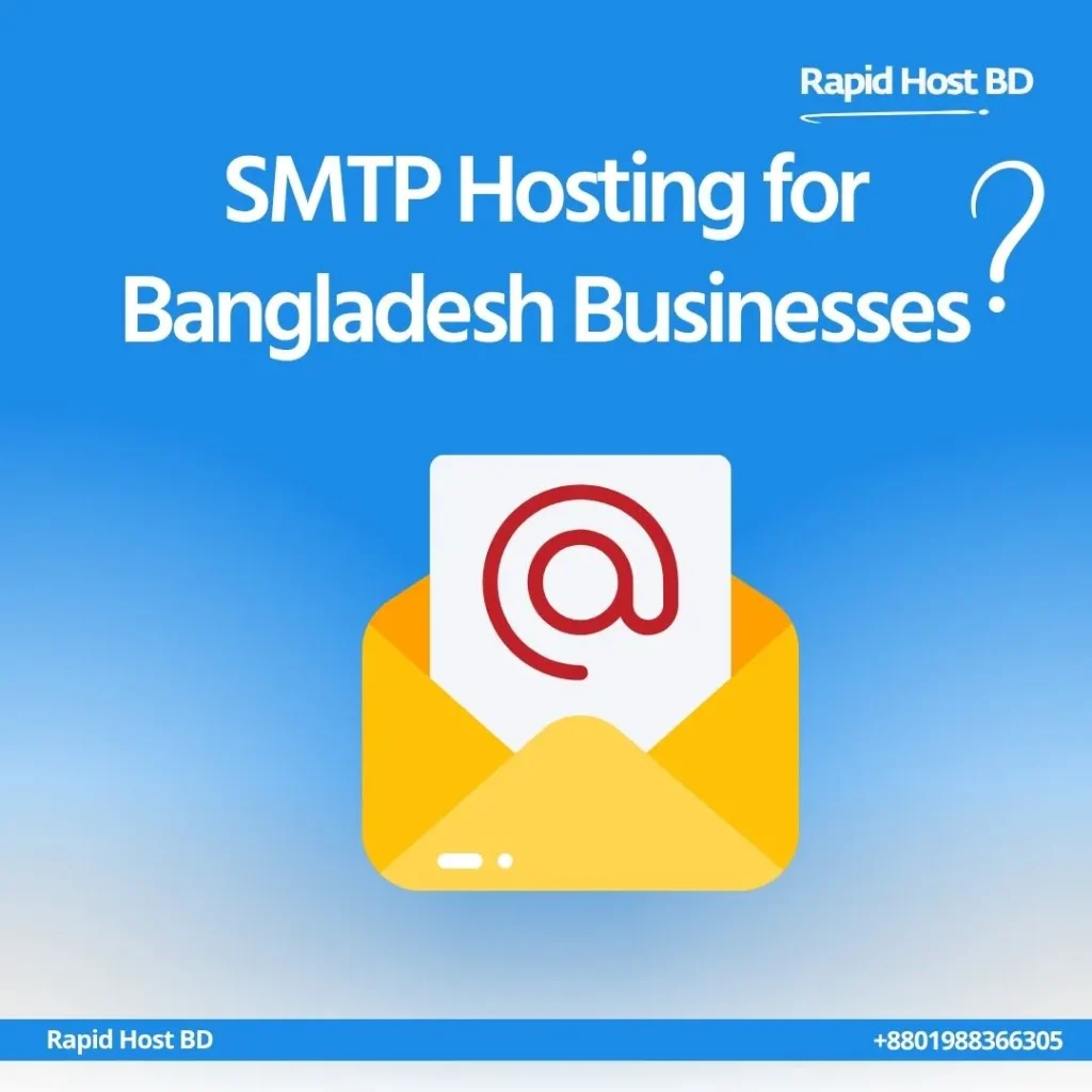 Best SMTP Hosting Packages in Bangladesh